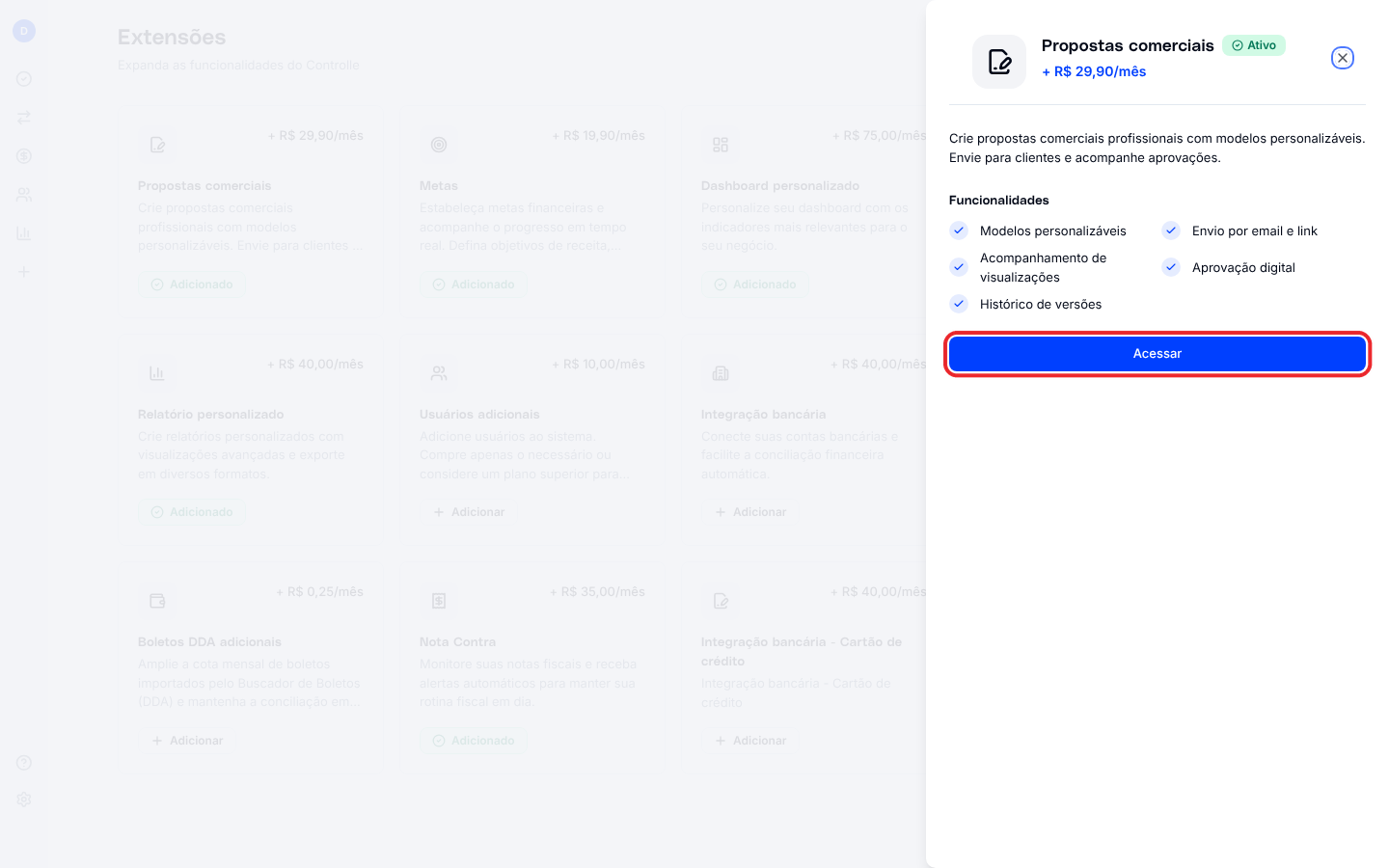 Painel de uma extensão ativa, com as funcionalidades e o botão Acessar