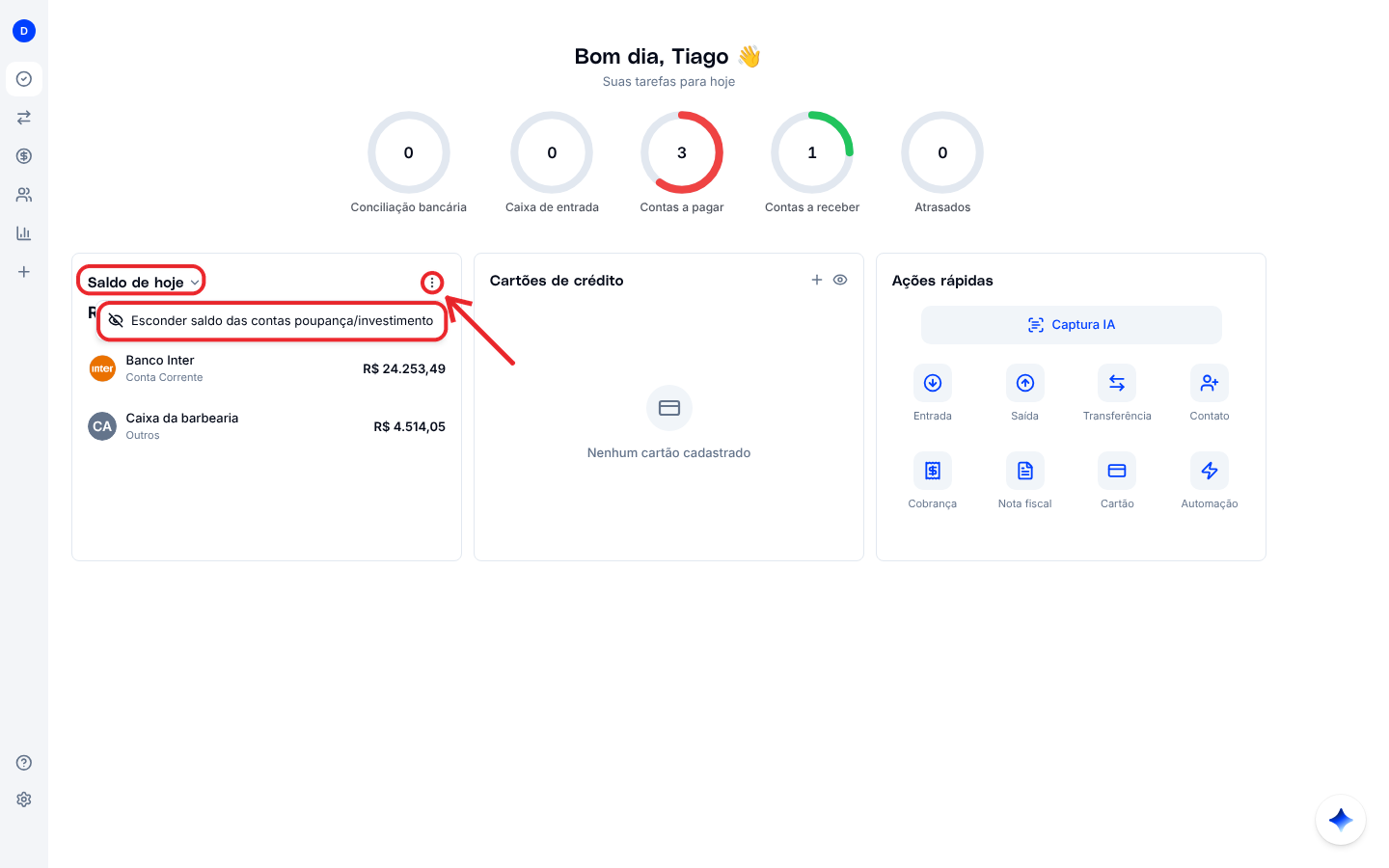 Bloco Saldo de hoje em Minhas Tarefas, com a opção Esconder saldo das contas poupança e investimento